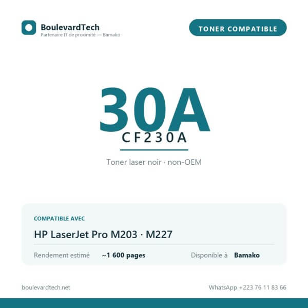 Toner compatible 30A (CF230A) — BoulevardTech Bamako Toner compatible 30A CF230A pour HP LaserJet Pro M203, M227, disponible à Bamako